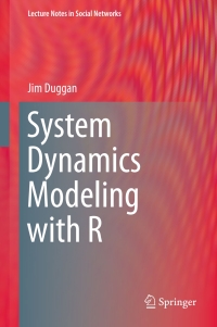 Omslagafbeelding: System Dynamics Modeling with R 9783319340418