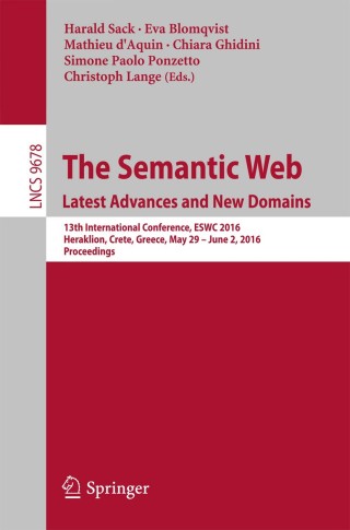 Cover image: The Semantic Web. Latest Advances and New Domains 9783319341286
