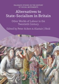 Titelbild: Alternatives to State-Socialism in Britain 9783319341613
