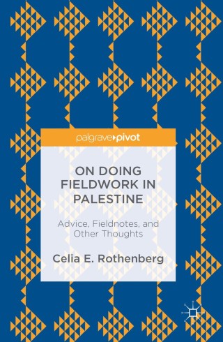 Imagen de portada: On Doing Fieldwork in Palestine 9783319342009