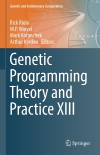 Cover image: Genetic Programming Theory and Practice XIII 9783319342214