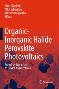 Imagen de portada: Organic-Inorganic Halide Perovskite Photovoltaics 9783319351124