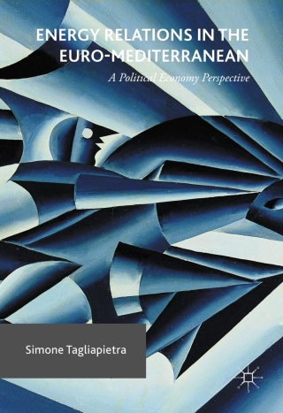 Cover image: Energy Relations in the Euro-Mediterranean 9783319351155