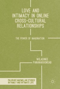 Cover image: Love and Intimacy in Online Cross-Cultural Relationships 9783319351186
