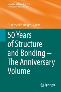 صورة الغلاف: 50 Years of Structure and Bonding – The Anniversary Volume 9783319351360