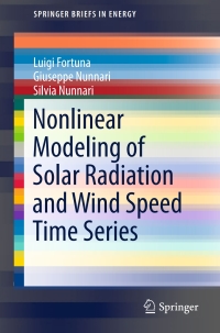 Imagen de portada: Nonlinear Modeling of Solar Radiation and Wind Speed Time Series 9783319387635
