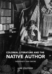 Imagen de portada: Colonial Literature and the Native Author 9783319387666