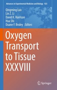 Immagine di copertina: Oxygen Transport to Tissue XXXVIII 9783319388083