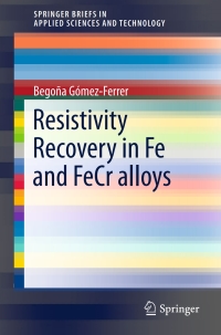 Omslagafbeelding: Resistivity Recovery in Fe and FeCr alloys 9783319388564