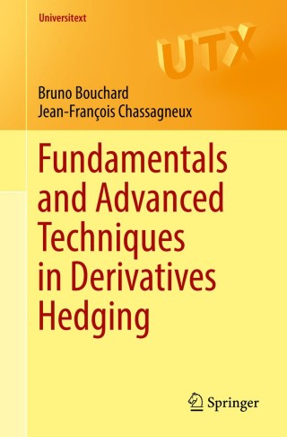 Cover image: Fundamentals and Advanced Techniques in Derivatives Hedging 9783319389882
