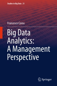 Cover image: Big Data Analytics: A Management Perspective 9783319389912