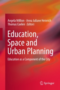 Cover image: Education, Space and Urban Planning 9783319389974
