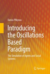Titelbild: Introducing the Oscillations Based Paradigm 9783319390390