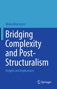 Cover image: Bridging Complexity and Post-Structuralism 9783319390451