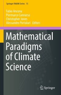 Imagen de portada: Mathematical Paradigms of Climate Science 9783319390918