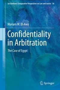 Titelbild: Confidentiality in Arbitration 9783319391212