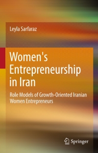 Cover image: Women's Entrepreneurship in Iran 9783319391274