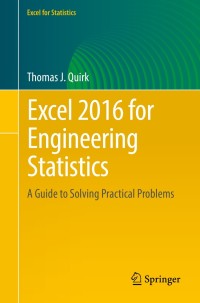 صورة الغلاف: Excel 2016 for Engineering Statistics 9783319391816