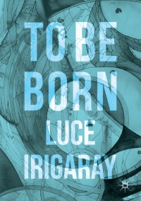 Immagine di copertina: To Be Born 9783319392219