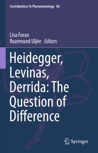 Cover image: Heidegger, Levinas, Derrida: The Question of Difference 9783319392301