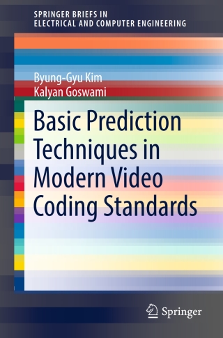 Omslagafbeelding: Basic Prediction Techniques in Modern Video Coding Standards 9783319392394