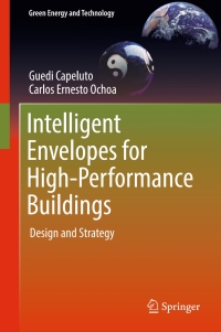 صورة الغلاف: Intelligent Envelopes for High-Performance Buildings 9783319392547