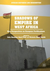 Cover image: Shadows of Empire in West Africa 9783319392813