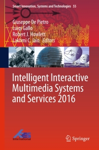 Cover image: Intelligent Interactive Multimedia Systems and Services 2016 9783319393445