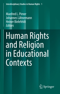 Imagen de portada: Human Rights and Religion in Educational Contexts 9783319393506