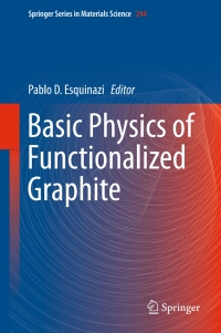 Cover image: Basic Physics of Functionalized Graphite 9783319393537