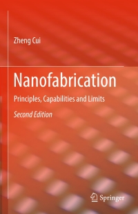Cover image: Nanofabrication 2nd edition 9783319393599