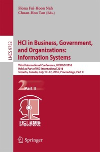 Cover image: HCI in Business, Government, and Organizations: Information Systems 9783319393988