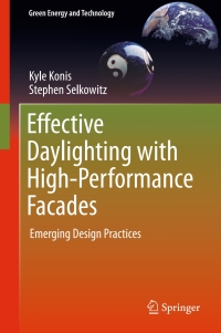 表紙画像: Effective Daylighting with High-Performance Facades 9783319394619