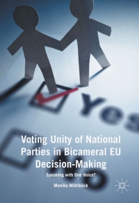 Omslagafbeelding: Voting Unity of National Parties in Bicameral EU Decision-Making 9783319394640