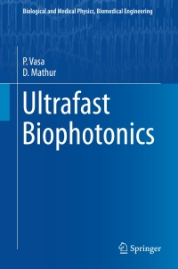 Omslagafbeelding: Ultrafast Biophotonics 9783319396125