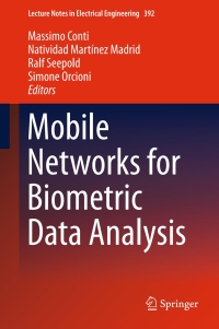 Omslagafbeelding: Mobile Networks for Biometric Data Analysis 9783319396989