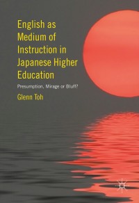 Omslagafbeelding: English as Medium of Instruction in Japanese Higher Education 9783319397047