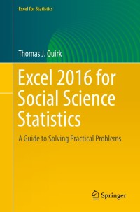 Immagine di copertina: Excel 2016 for Social Science Statistics 9783319397108