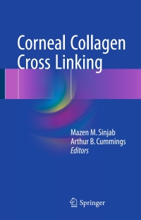 Cover image: Corneal Collagen Cross Linking 9783319397733