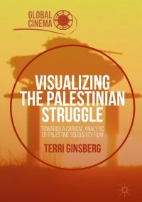 Cover image: Visualizing the Palestinian Struggle 9783319397764