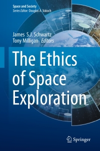 Cover image: The Ethics of Space Exploration 9783319398259