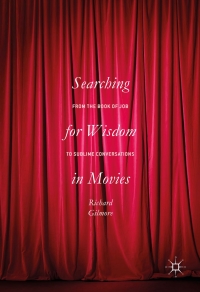 Cover image: Searching for Wisdom In Movies 9783319398945