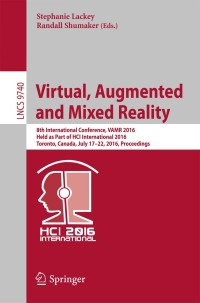 Imagen de portada: Virtual, Augmented and Mixed Reality 9783319399065