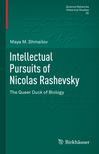 Titelbild: Intellectual Pursuits of Nicolas Rashevsky 9783319399218