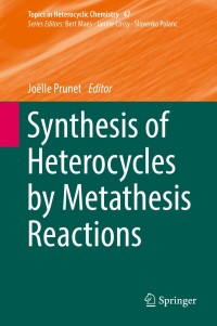 Imagen de portada: Synthesis of Heterocycles by Metathesis Reactions 9783319399393