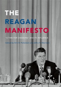 Cover image: The Reagan Manifesto 9783319399867
