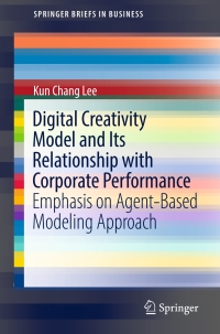 Cover image: Digital Creativity Model and Its Relationship with Corporate Performance 9783319399898