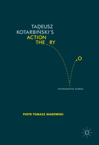 Immagine di copertina: Tadeusz Kotarbiński’s Action Theory 9783319400501