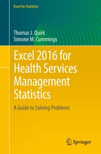 Imagen de portada: Excel 2016 for Health Services Management Statistics 9783319400655