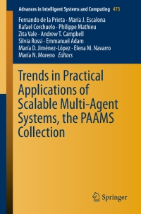 Cover image: Trends in Practical Applications of Scalable Multi-Agent Systems, the PAAMS Collection 9783319401584